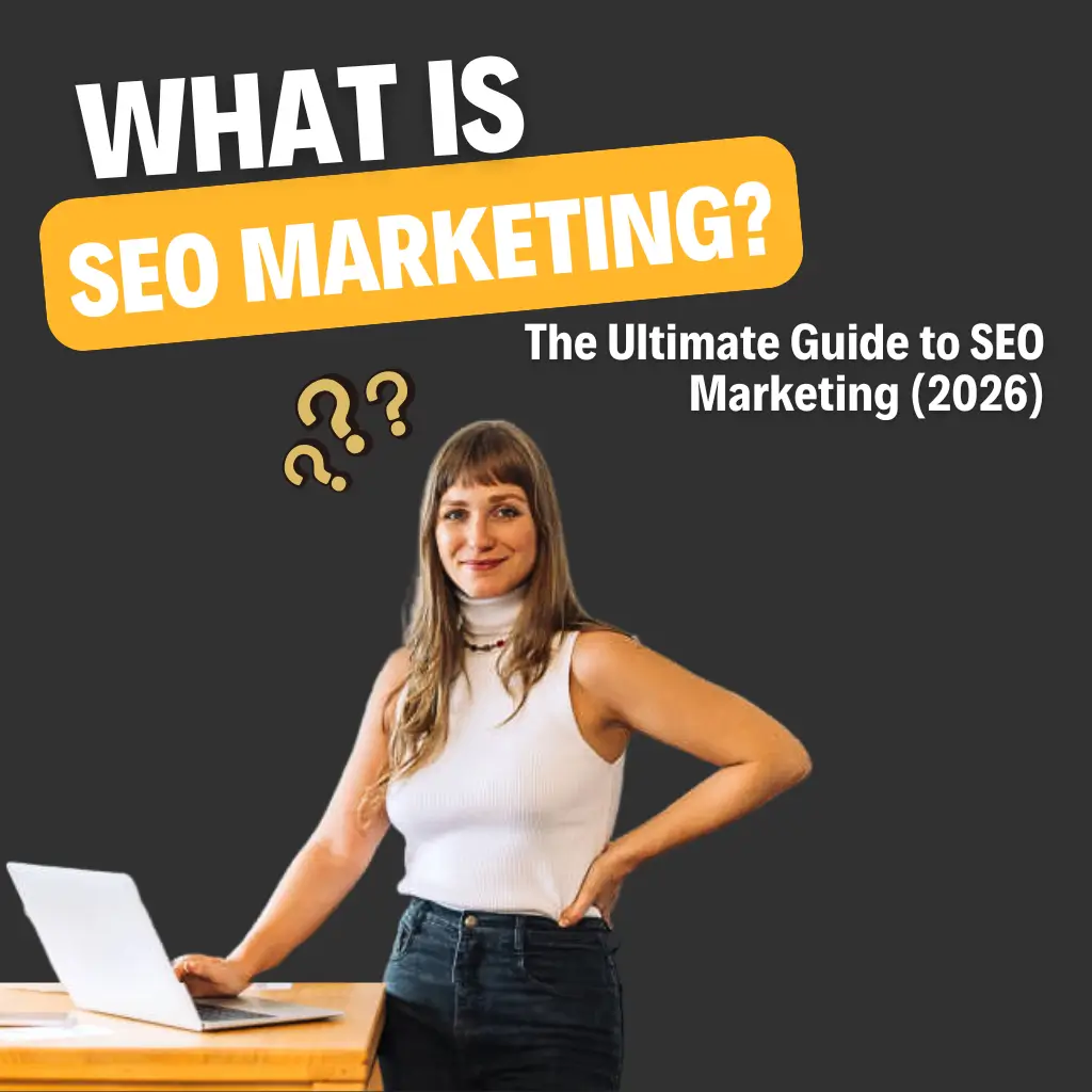 Beginner-friendly guide explaining what SEO marketing is and how to use it to drive sales and business growth