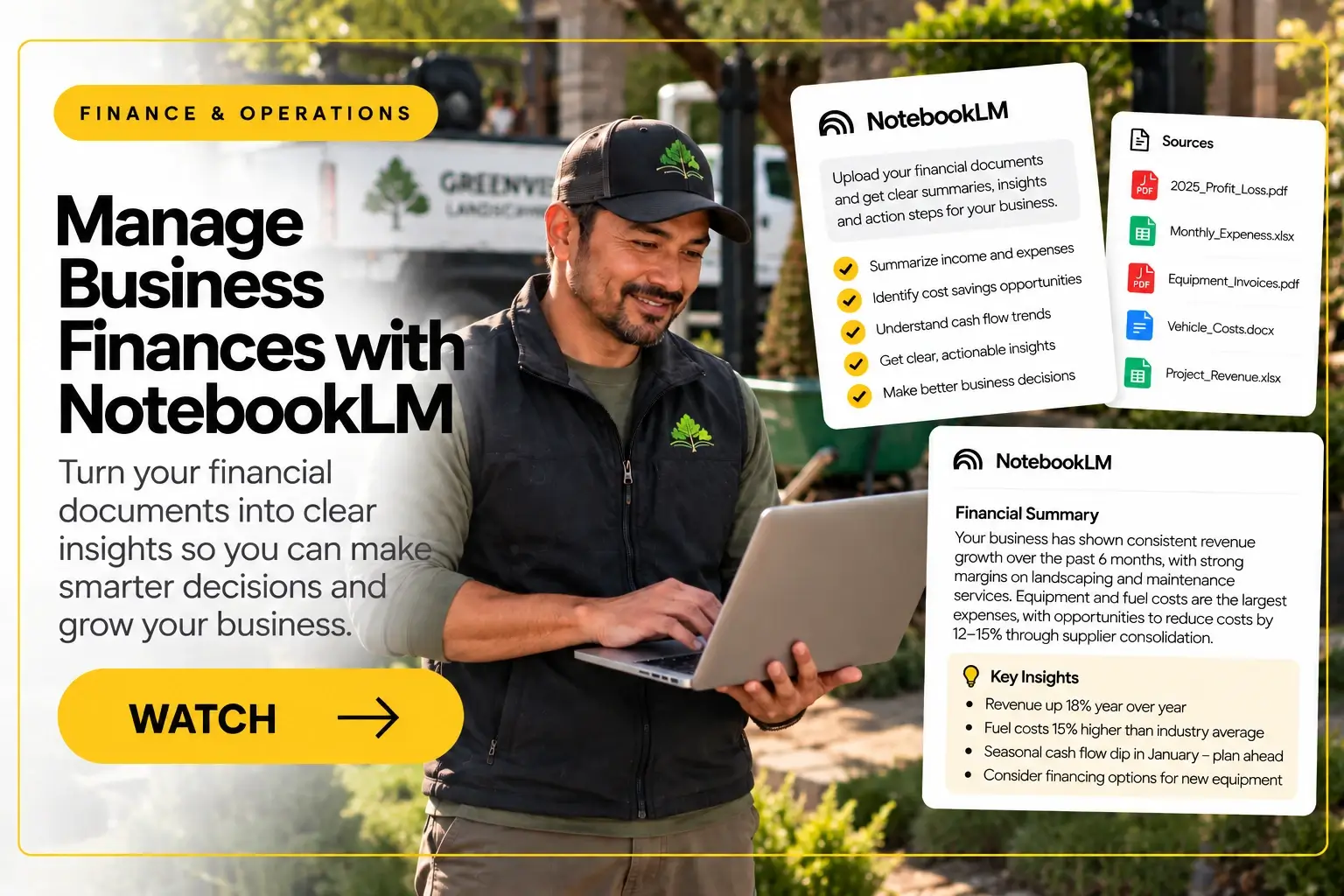 Landscaping business owner using NotebookLM to review financial documents, understand cash flow and identify cost-saving opportunities.